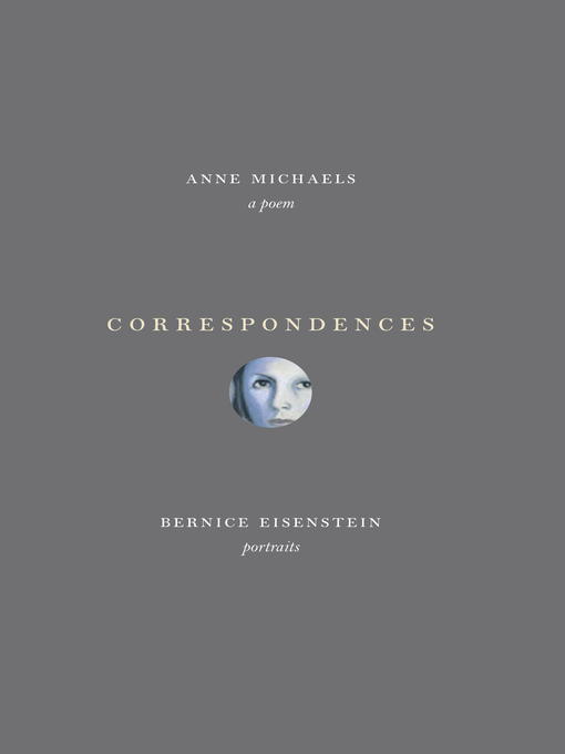 Title details for Correspondences by Anne Michaels - Available